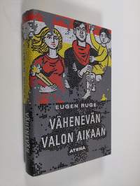 Vähenevän valon aikaan