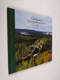 On kaunis synnyinmaamme