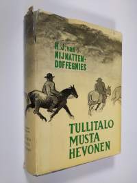 Tullitalo Musta hevonen
