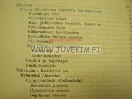 Sokerijuurikasviljelyn tuhohyönteiset ja niiden torjumiskeinot Suomen Raakasokeritehdas Osakeyhtiön julkaisu nr 2.