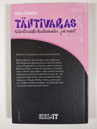 Tähtivaras : kähveltäisitkö kuuluisuutta jos voisit