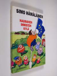 Nauravien ihmisten kylä : komedia (ERINOMAINEN)