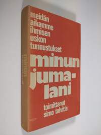 Minun Jumalani : Jumalan monet kasvot