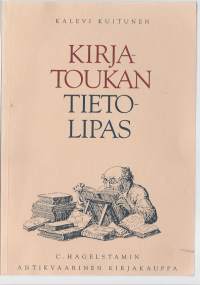 Kirjatoukan tietolipasKirjaKuitunen, Kalevi  1000 kpl painosC. Hagelstamin antikvaarinen kirjakauppa 1994.