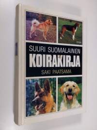 Suuri suomalainen koirakirja (signeerattu)