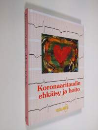 Koronaaritaudin ehkäisy ja hoito : kardiologiaa vuonna 2000, millennium edition, MBO-taudin toinen vuosisata