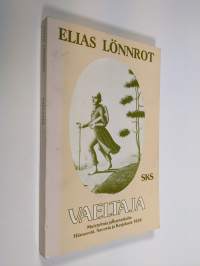 Vaeltaja : muistelmia jalkamatkalta Hämeestä, Savosta ja Karjalasta 1828