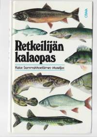 Retkeilijän kalaopas : kalat, sammakkoeläimet ja matelijatKirjaHenkilö Koli, Lauri, Ursing, BjörnOtava 1983