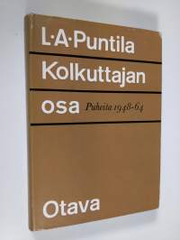 Kolkuttajan osa : puheita ja esitelmiä 1948-1964