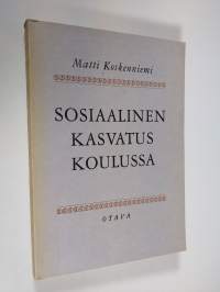 Sosiaalinen kasvatus koulussa