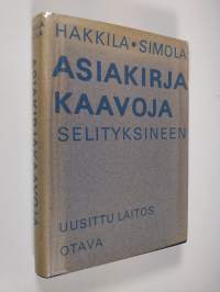 Asiakirjakaavoja selityksineen