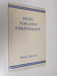 Huru Finland förändrats