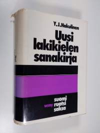 Uusi lakikielen sanakirja : laki- ja liikekielen sanastoa : suomi - ruotsi - saksa : ruotsin- ja saksankielinen hakemisto = Ny juridisk ordbok : lag- och handelss...