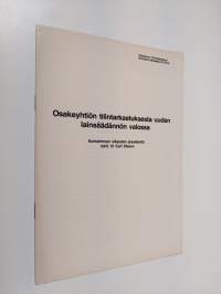 Osakeyhtiön tilintarkastuksesta uuden lainsäädännön valossa