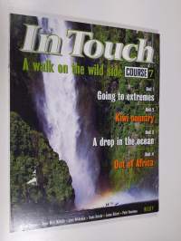 In touch Course 7, A walk on the wild side