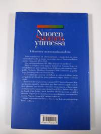 Nuoren Suomen ytimessä : näkökulmia nuorsuomalaisuuteen ja Nuori Suomi -albumiin