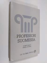 Professori Suomessa (tekijän omiste)