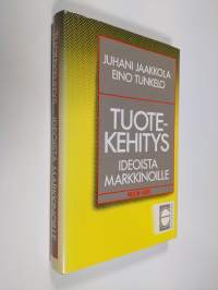 Tuotekehitys - ideoista markkinoille