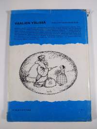 Vaalien välissä : poliittisia kaskuja