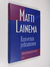 Konsernin johtaminen : miten konserninjohto voi lisätä yksikköjensä arvoa?