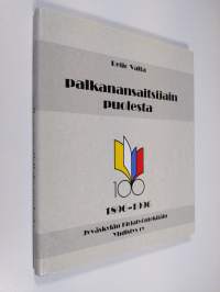 Palkanansaitsijain puolesta : Jyväskylän kirjatyöntekijäin yhdistys 1971-1995