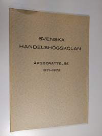Svenska handelshögskolan årsberättelse 1971-1972