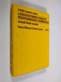 Laskentatoimen sanasto : ruotsi - suomi - ruotsi = Redovisningens terminologi : svensk - finsk - svensk