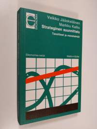 Strateginen suunnittelu : tavoitteet ja menetelmät