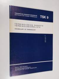 Terminologian sanasto Terminologiordlista = Vocabulary of terminology - Terminologiordlista - Vocabulary of terminology