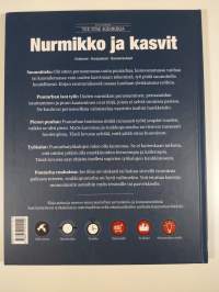 Suuri suomalainen Tee itse -käsikirja, 20 - Nurmikko ja kasvit : virikkeet, korjaukset, saneeraukset