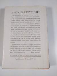 Mihin päättyvi tie