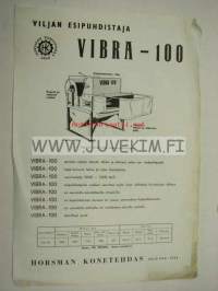 Vibra 100 viljan esipuhdistaja -esite
