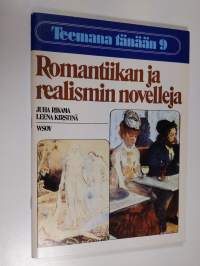 Teemana tänään 9, Romantiikan ja realismin novelleja