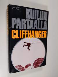 Kuilun partaalla = Cliffhanger