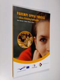 Parempi oppia yhdessä : tukea eTwinning-hankkeesta