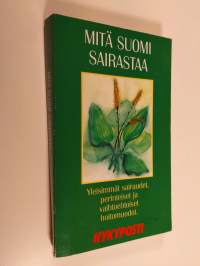 Mitä Suomi sairastaa