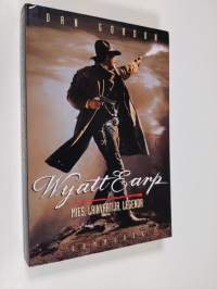 Wyatt Earp : mies, lainvartija, legenda