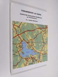 Viisarikivet ja täppä : löytöretki Orimattilan Karkkulaan ja Terriniemeen