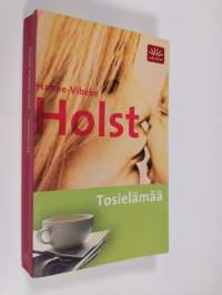 Tosielämää