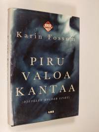 Piru valoa kantaa