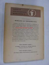 Moraali ja yhteiskunta. Tutkimus sosiologisesta etiikasta