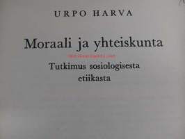 Moraali ja yhteiskunta. Tutkimus sosiologisesta etiikasta