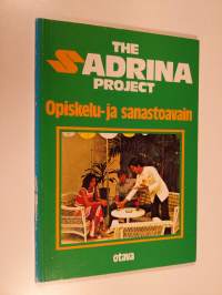 The Sadrina project Opiskelu- ja sanastoavain