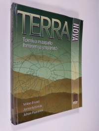 Terra nova : Toimiva maapallo ; Ihminen ja ympäristö