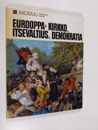 Eurooppa : kirkko, itsevaltius, demokratia