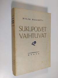 Sukupolvet vaihtuvat