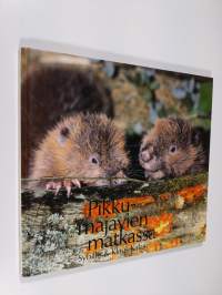Pikkumajavien matkassa