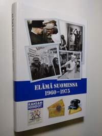 Elämä Suomessa 1960-1975