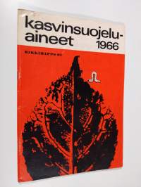 Kasvinsuojeluaineet 1966 : Kasvilääkärin kalenteri