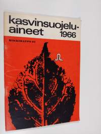 Kasvinsuojeluaineet 1966 : Kasvilääkärin kalenteri